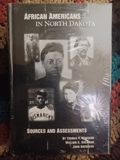 African Americans in North Dakota: Sources and Assessments Newgard HCDJ 1994
