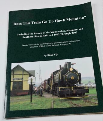 Railroad Does This Train Go Up Hawk Mountain Wally Ely