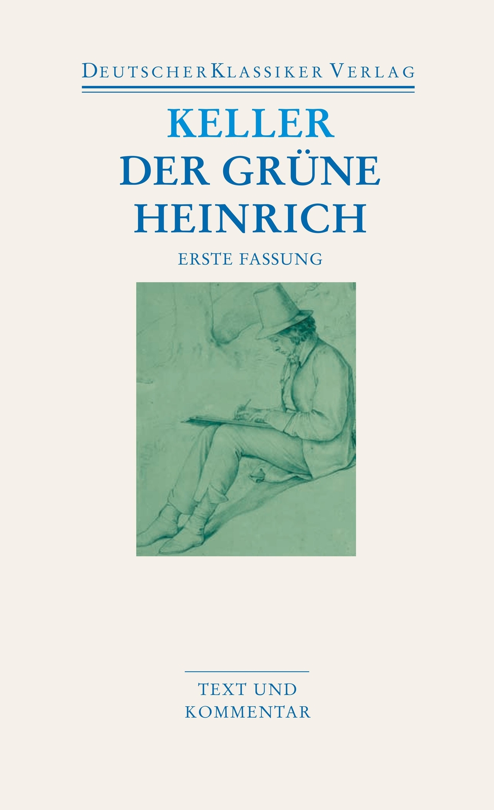 Thumbnail - Gottfried Keller; Thomas Böning; Gerhard Kaiser / Der Grüne Heinrich