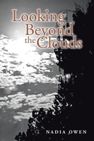 Looking Beyond The Clouds Nadia Owen Taschenbuch Kartoniert / Broschiert 2022