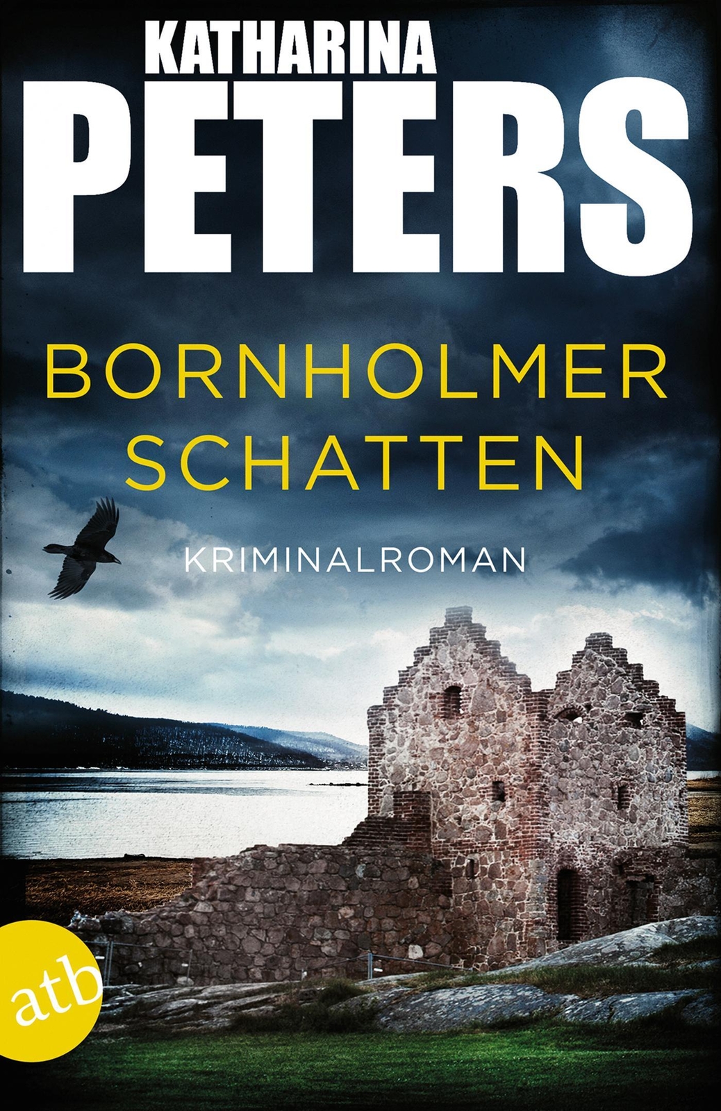 Bornholmer Schatten Katharina Peters