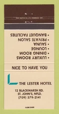 Matchbook Cover - Lester Hotel St John's NF NL 30 Strike