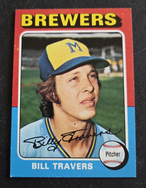 1975 Topps - Bill Travers - #488 - Brewers- Pitcher