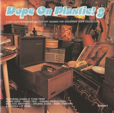 Various - Dope On Plastic! 8 | CD A
