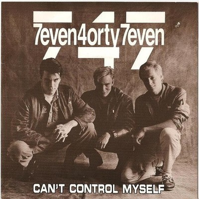 7even 4orty 7even - Can't Control Myself (7'')