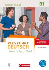 Pluspunkt Deutsch B1: Teilband 1 - Allgemeine...