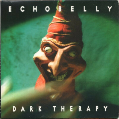 ECHOBELLY Dark Therapy 7'' Vinyl MINT UK Import BLUE WAX 1996 FAUV8