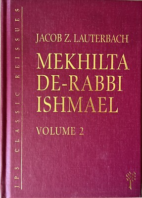 Mekhilta de-Rabbi Ishmael Volume 2- Intro by David Stern - 2004 HC VG Condition