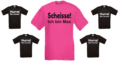 T Shirt Junggesellenabschied JGA Hochzeit Hurra... Heiratet - Scheisse ich bin..