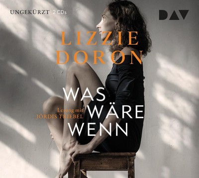 Was wäre wenn | Lizzie Doron | 2021 | deutsch