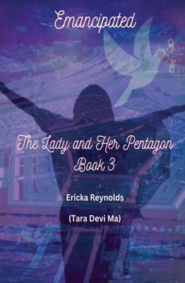Emancipated | The Lady and Her Pentagon - Book 3 | Ericka Reynolds | Taschenbuch