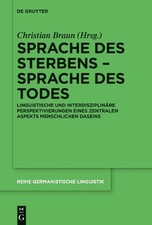 Christian Braun Sprache des Sterbens – Sprache des Todes (Hardback)