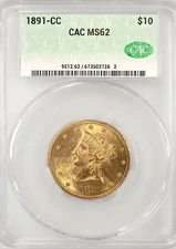 1891-CC $10 Gold Liberty CACG MS62