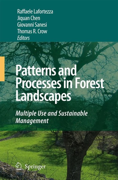 Patterns And Processes In Forest Landscapes Raffaele Lafortezza (U. A.) Buch Xxv-image