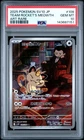 2025 POKEMON JPN SV10-GLORY OF TEAM ROCKET ART RARE TEAM ROCKET'S MEOWTH PSA 10