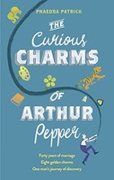 Phaedra Patrick - Curious Charms Of Arthur Pepper - Paperback - G245Z
