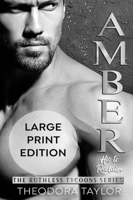 AMBER - His to Reclaim (Ruthlessly Obsessed Duet,  by Theodora Taylor PAPERBACK