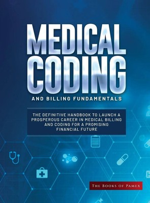 The Books of Pamex | Medical Coding and Billing Fundamentals | Buch | Englisch