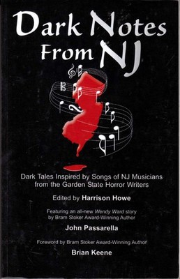 Dark Notes From NJ ed. by Harrison Howe / NJ Horror Writers Anthology 2005