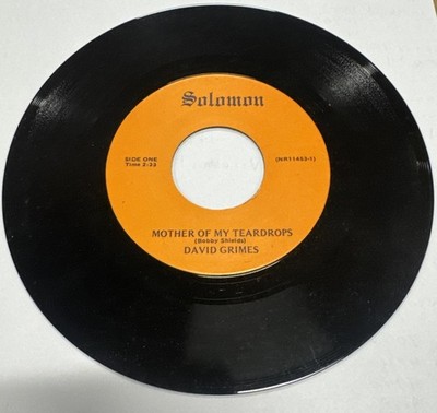 DAVID GRIMES 45 Mother Of My Teardrops - Solomon VG+ Private Obscure
