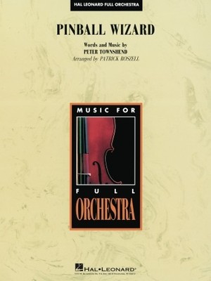 Pinball Wizard Hal Leonard Full Orchestra