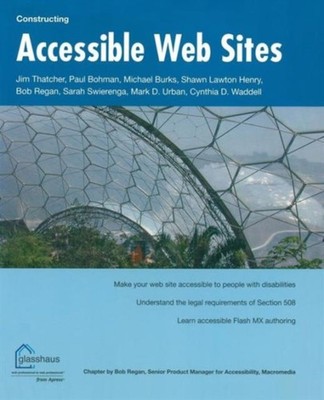 Thatcher - Constructing Accessible Web Sites - New paperback or softba - X555z