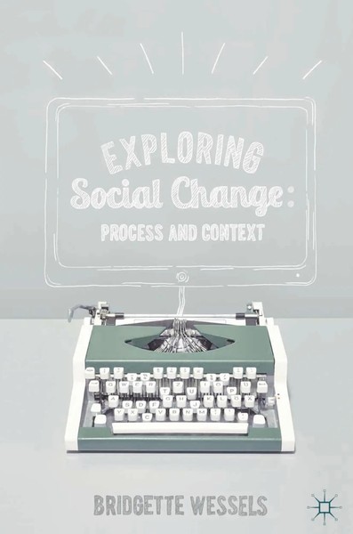 Bridgette Wessels | Exploring Social Change | Taschenbuch | Englisch (2014)-image