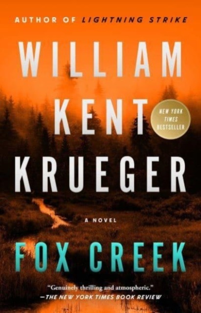 Fox Creek : A Novel Volume 19 William Kent Krueger - Image 4
