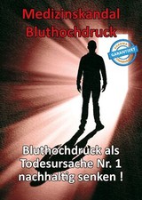 Medizinskandal Bluthochdruck (gebundenes Buch...