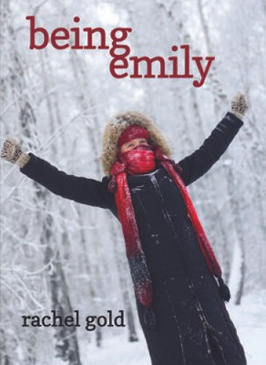 Being Emily - Paperback By Gold, Rachel - GOOD