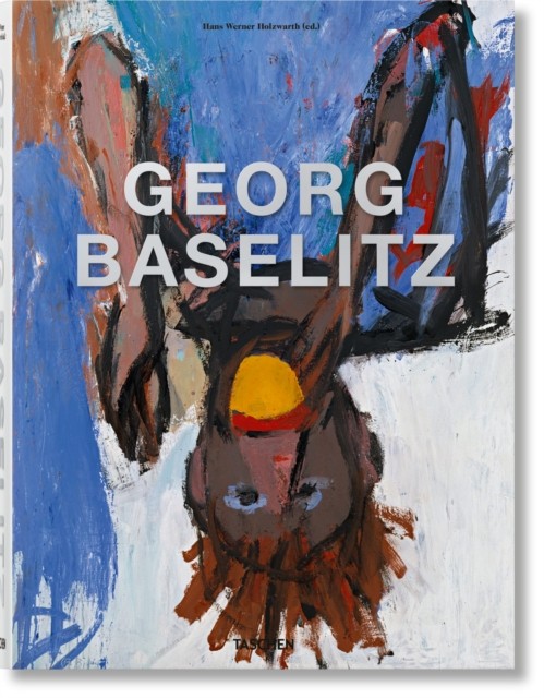 Georg Baselitz (Hardback Book) - Image 2