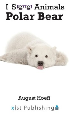 Polar Bear by August Hoeft (English) Hardcover Book