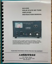 Ameritron ALS-600 Spiral Bound Instruction Manual High Quality, Plastic Covers