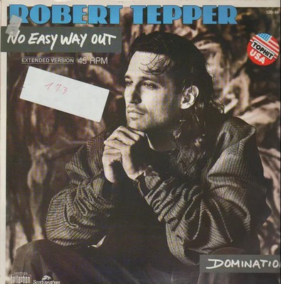 Robert Tepper No Easy Way Out / Domination Vinyl Single 12inch NEAR MINT