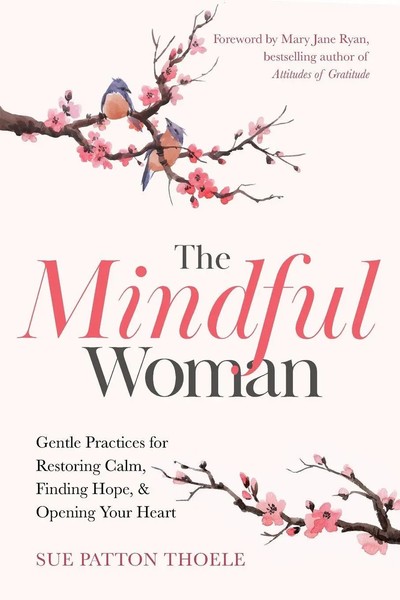 The Mindful Woman Sue Patton Thoele Taschenbuch Kartoniert / Broschiert Englisch-image