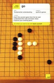 Teach Yourself Go (Teach Yourself: Games/Hobbies/Sp... | Buch | Zustand sehr gut