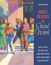 Direct Practice in Social Work, Hardcover by Boyle, Scott W.; Hull, Grafton H...