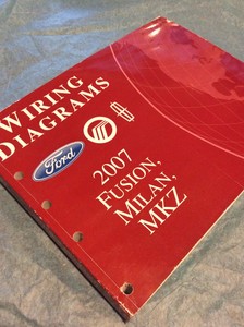 2007 FORD Fusion Mercury Milan Lincoln MKZ Wiring Diagram Shop Manual