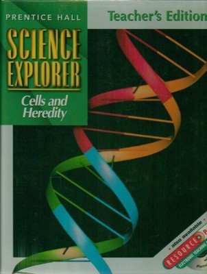 PRENTICE HALL SCIENCE EXPLORER: CELLS AND HEREDITY, By Padilla - Hardcover