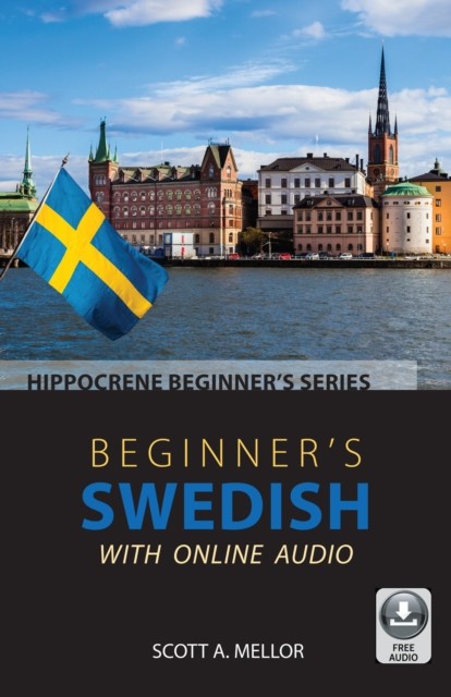 Beginner's Swedish with Online Audio by Scott A. Mellor (PB 2022) - Image 4