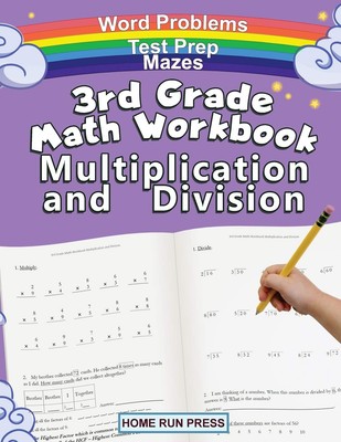 3rd Grade Math Workbook Multiplication and Division: 3, 4, Test... 