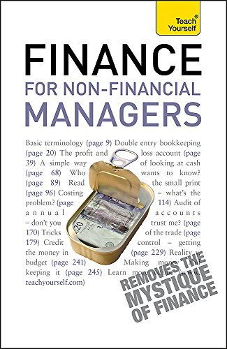 Finance for Non-Financial Managers: Teach Yourself (TY Business
