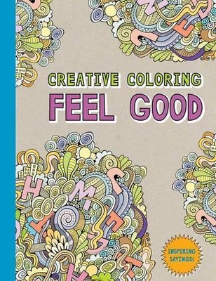 Creative Coloring: Feel Good (Paperback)