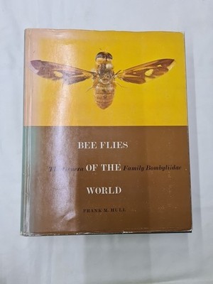 Bee Flies of The World  The Genera Family Bombyliidae by Frank Hull Hardback