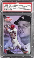 1998 TOPPS GOLD LABEL HR RACE RED LABEL #HR2 MARK MCGWIRE #/61 PSA 10