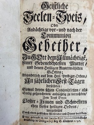 Geistliche Seelen-Speis, Oder Andächtige vor- und nach der Communion Gebether