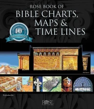 Rose Book of Bible Charts, Maps, and Time Lines SPIRAL BOUND 2015