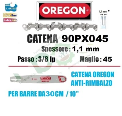 CATENA MOTOSEGA OREGON 90PX045 PASSO 3/8'' SPESSORE 1.1 mm 45 MAGLIE