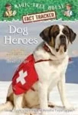 Dog Heroes (Magic Tree House Fact Tracker) - Paperback - VERY GOOD