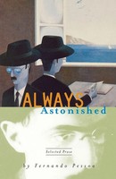 Fernando Pessoa | Always Astonished | Taschenbuch | Englisch (2001)